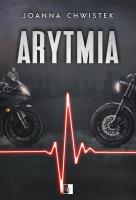 Arytmia. Autor: Joanna Chwistek. SmakLiter.pl Okładka książki Arytmia