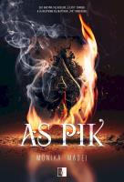 As Pik. Autor: Monika Madej. SmakLiter.pl Okładka książki As Pik