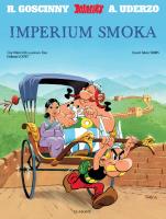 Asteriks. Imperium smoka. Autor: Gay Olivier, Fabrice Tarrin, Marek Puszczewicz. SmakLiter.pl Okładka książki Asteriks. Imperium smoka