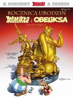 Asteriks T.34 Rocznica urodzin Asteriksa i... Autor: René Goscinny, Albert Uderzo, Marek Puszczewicz. SmakLiter.pl Okładka książki Asteriks T.34 Rocznica urodzin Asteriksa i..