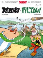 Asteriks u Piktów. Tom 35 wyd. 2022. Autor: René Goscinny, Albert Uderzo. SmakLiter.pl Okładka książki Asteriks u Piktów. Tom 35 wyd. 2022