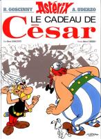 Asterix 21 Asterix Le cadeau de Cesar. Autor: René Goscinny. SmakLiter.pl Okładka książki Asterix 21 Asterix Le cadeau de Cesar