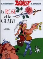 Asterix et la rose et le glaive. Autor: Albert Uderzo. SmakLiter.pl Okładka książki Asterix et la rose et le glaive