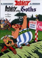 Asterix et les Goths. Autor: Albert Uderzo. SmakLiter.pl Okładka książki Asterix et les Goths