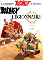 Asterix Legionnaire. Autor: René Goscinny. SmakLiter.pl Okładka książki Asterix Legionnaire