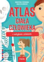 Atlas ciała człowieka z naklejkami i plakatem. Atlasy z naklejkami. Wydawca: Trele. SmakLiter.pl Opakowanie Atlas ciała człowieka z naklejkami i plakatem. Atlasy z naklejkami