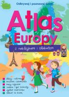 Atlas Europy z naklejkami i plakatem. Autor:   Praca zbiorowa. SmakLiter.pl Okładka książki Atlas Europy z naklejkami i plakatem