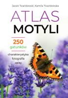Atlas motyli. Autor: Twardowska Kamila, Twardowski Jacek. SmakLiter.pl Okładka książki Atlas motyli