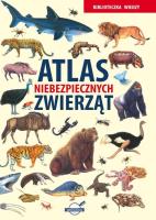 Atlas niebezpiecznych zwierząt. Biblioteczka wiedzy. Autor: Opracowanie zbiorowe. SmakLiter.pl Okładka książki Atlas niebezpiecznych zwierząt. Biblioteczka wiedzy
