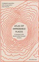 Atlas of Improbable Places. Autor: Elborough Travis. SmakLiter.pl Okładka książki Atlas of Improbable Places