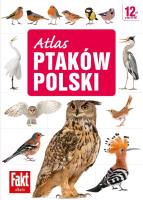 Atlas ptaków Polski. Autor: Magdalena Janiszewska, Włodarczyk Radosław. SmakLiter.pl Okładka książki Atlas ptaków Polski