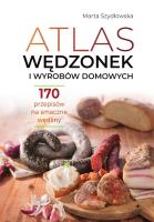 Atlas wędzonek i wyrobów domowych. Autor: Marta Szydłowska. SmakLiter.pl Okładka książki Atlas wędzonek i wyrobów domowych