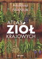 Okładka książki Atlas ziół krajowych