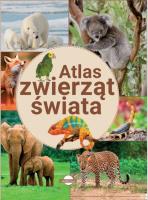Atlas zwierząt świata. Autor: Opracowanie zbiorowe. SmakLiter.pl Okładka książki Atlas zwierząt świata