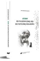 Okładka książki Atomy. Od filozoficznej idei do fizycznej...