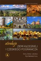 Atrakcje Ziemi Kłodzkiej i czeskiego pogranicza. Autor: Franczukowski Zbigniew. SmakLiter.pl Okładka książki Atrakcje Ziemi Kłodzkiej i czeskiego pogranicza