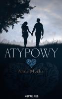 Atypowy. Autor: Anna Mucha. SmakLiter.pl Okładka książki Atypowy