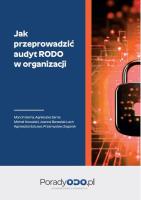 Audyt RODO  - jak się do niego przygotować. Autor: Joanna Banasiak-Lach, Michał Kowalski, Agnieszka Sarna, Sarna Marcin, Sztuwe Agnieszka, Przemysław. SmakLiter.pl Okładka książki Audyt RODO  - jak się do niego przygotować
