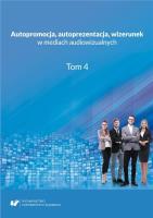 Okładka książki Autopromocja, autoprezentacja, wizerunek w mediach