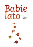 Babie lato. Autor: Wojsław Brydak. SmakLiter.pl Okładka książki Babie lato
