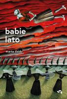 Babie lato. Autor: Dzido Marta. SmakLiter.pl Okładka książki Babie lato