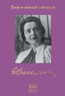 Bacewicz. Życie w słowach i obrazach. Autor: Bacewicz Grażyna. SmakLiter.pl Okładka książki Bacewicz. Życie w słowach i obrazach