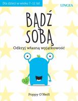 Bądź sobą. Autor: O'Neill Poppy. SmakLiter.pl Okładka książki Bądź sobą