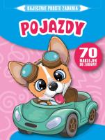Bajecznie proste zadania. Pojazdy. Autor: Monika Kalinowska. SmakLiter.pl Okładka książki Bajecznie proste zadania. Pojazdy