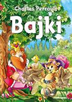 Bajki. Charles Perrault. Autor: Perrault Charles. SmakLiter.pl Okładka książki Bajki. Charles Perrault