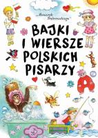 Bajki i wersze polskich pisarzy. Autor: Maria Kozyra. SmakLiter.pl Okładka książki Bajki i wersze polskich pisarzy