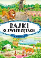 Bajki o zwierzętach z morałem. Autor: Opracowanie zbiorowe. SmakLiter.pl Okładka książki Bajki o zwierzętach z morałem