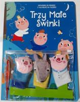 Bajki z pacynkami. Trzy małe świnki. Autor:   Praca zbiorowa. SmakLiter.pl Okładka książki Bajki z pacynkami. Trzy małe świnki