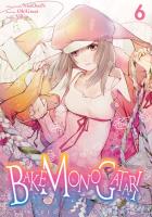 Bakemonogatari. Tom 6. Autor: Nisioisin, Oh!Great. SmakLiter.pl Okładka książki Bakemonogatari. Tom 6