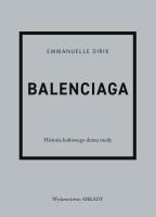 Balenciaga. Autor: Dirix Emmanuelle. SmakLiter.pl Okładka książki Balenciaga