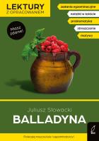 Balladyna. Lektury szkolne z opracowaniem. Autor: Juliusz Słowacki, Bartol Izabella. SmakLiter.pl Okładka książki Balladyna. Lektury szkolne z opracowaniem
