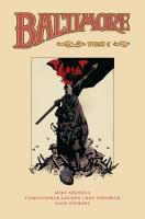 Baltimore T.1. Autor: Mignola Mike, Golden Christopher, Ben Stenbeck, J. SmakLiter.pl Okładka książki Baltimore T.1