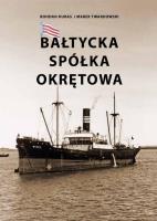 Bałtycka Spółka Okrętowa. Autor: Huras Bohdan, Twardowski Marek. SmakLiter.pl Okładka książki Bałtycka Spółka Okrętowa