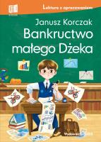 Bankructwo małego Dżeka. Autor: Janusz Korczak. SmakLiter.pl Okładka książki Bankructwo małego Dżeka