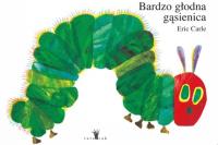 Bardzo głodna gąsienica mała wyd. 7. Autor: Carle Eric. SmakLiter.pl Okładka książki Bardzo głodna gąsienica mała wyd. 7