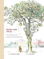 Bardzo małe rzeczy. Proste refleksje o życiu... Autor: Hapka Catherine. SmakLiter.pl Okładka książki Bardzo małe rzeczy. Proste refleksje o życiu..