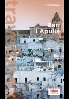 Bari i Apulia. Travelbook. Wydanie 2. Autor: Pomykalska Beata Pomykalski Paweł. SmakLiter.pl Okładka książki Bari i Apulia. Travelbook. Wydanie 2