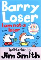 Barry Loser I am Not a Loser. Autor: Jim Smith. SmakLiter.pl Okładka książki Barry Loser I am Not a Loser