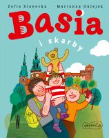 Basia i skarby. Basia. Autor: Stanecka Zofia. SmakLiter.pl Okładka książki Basia i skarby. Basia