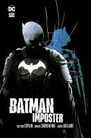 Batman Imposter. Autor: Mattson Tomlin. SmakLiter.pl Okładka książki Batman Imposter