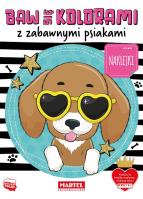 Baw się kociakami z zabawnymi psiakami. Autor: Katarzyna Salamon. SmakLiter.pl Okładka książki Baw się kociakami z zabawnymi psiakami