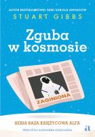 Baza Księżycowa Alfa. Autor: Gibbs Stuart. SmakLiter.pl Okładka książki Baza Księżycowa Alfa