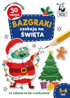 Bazgraki czekają na święta. Bazgraki. Autor: Monika Utnik. SmakLiter.pl Okładka książki Bazgraki czekają na święta. Bazgraki