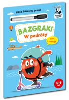 Bazgraki. W podróży. Kapitan Nauka 3-6 lat. Autor: Anna Zych. SmakLiter.pl Okładka książki Bazgraki. W podróży. Kapitan Nauka 3-6 lat