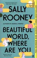 Beautiful World, Where Are You. Autor: Rooney Sally. SmakLiter.pl Okładka książki Beautiful World, Where Are You