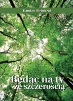 Okładka książki Będąc na ty ze szczerością